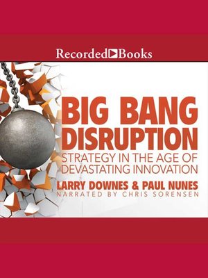 Big Bang Disruption - Audiobook